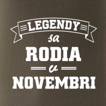 Legendy sa rodia v novembri Legendy sa rodia v novembri