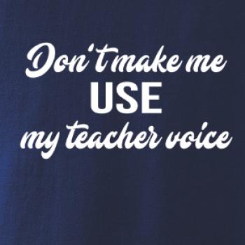 Teacher voice