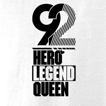 Hero, Legend, King x Queen 1992
