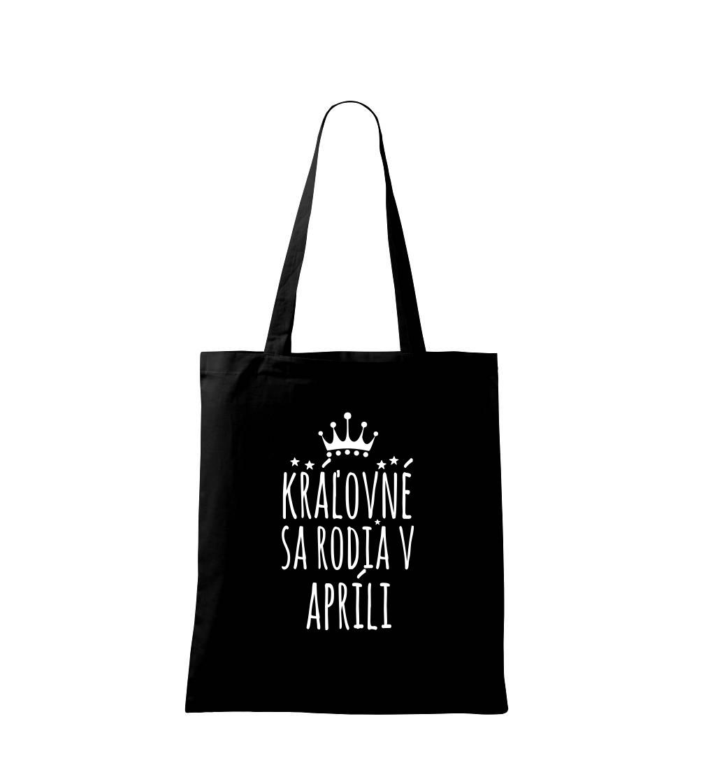 Kráľovné sa rodia v apríli