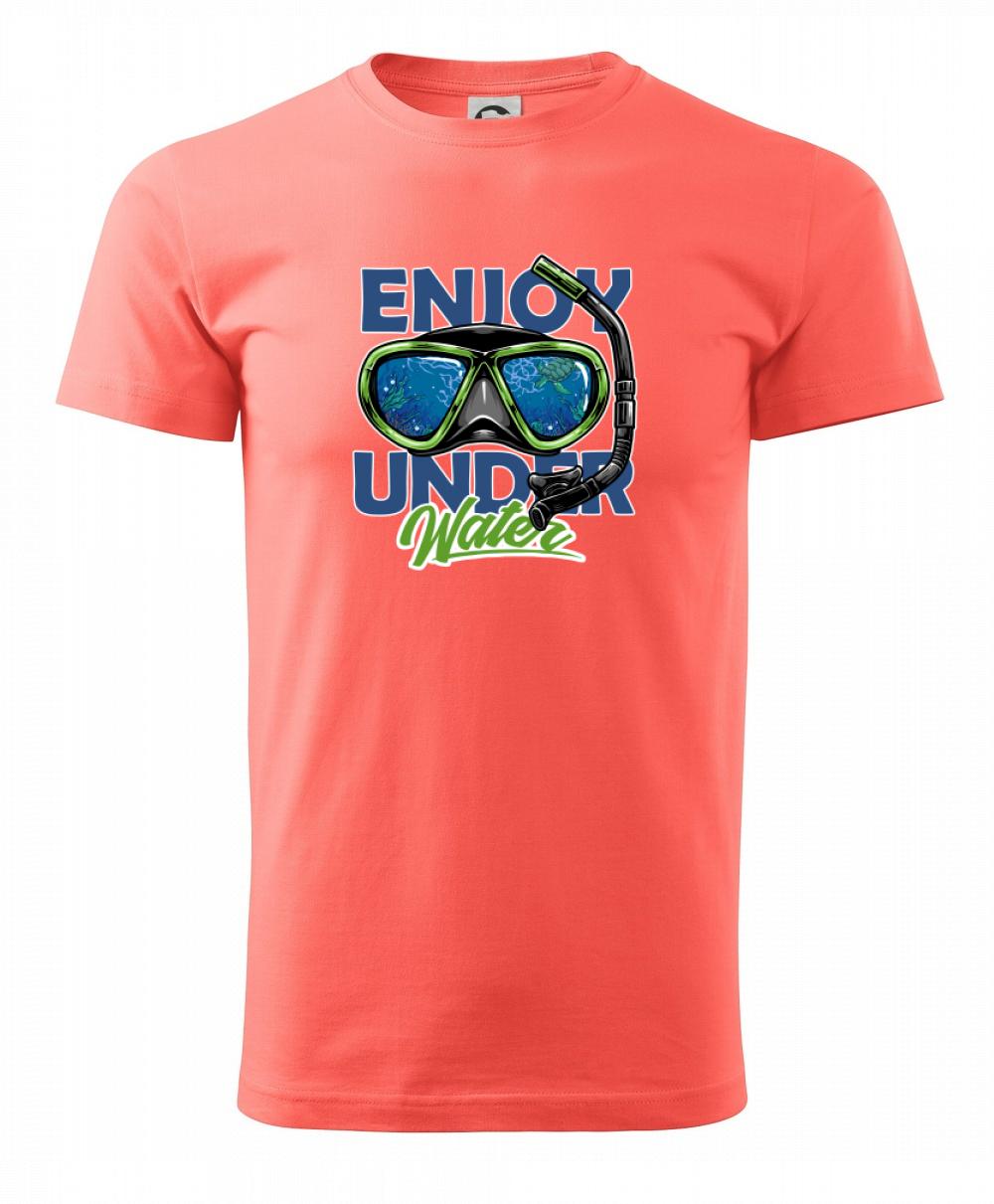 Enjoy Under Water Enjoy Under Water