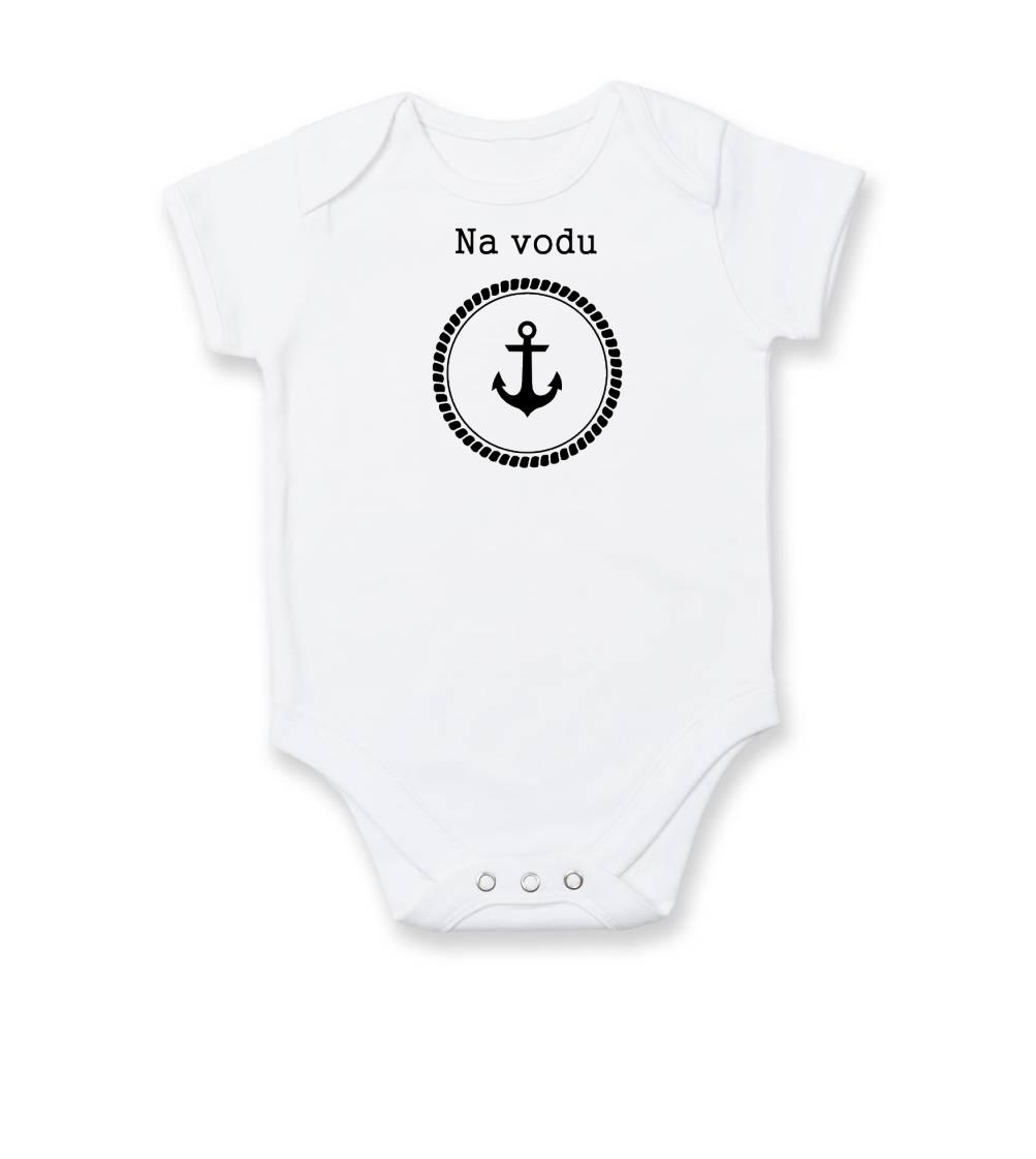 Vodácke tričká - Na vodu - Body dojčenské s krátkym rukávom