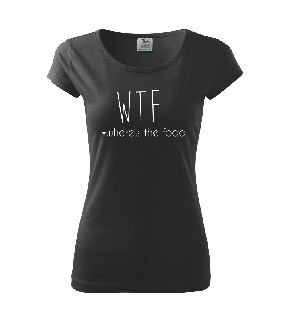 WTF-where's the food WTF-where's the food