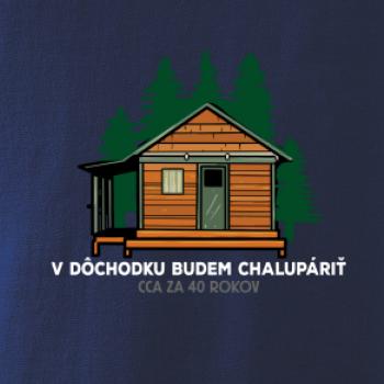 V dôchodku budem chalupáriť 40 rokv