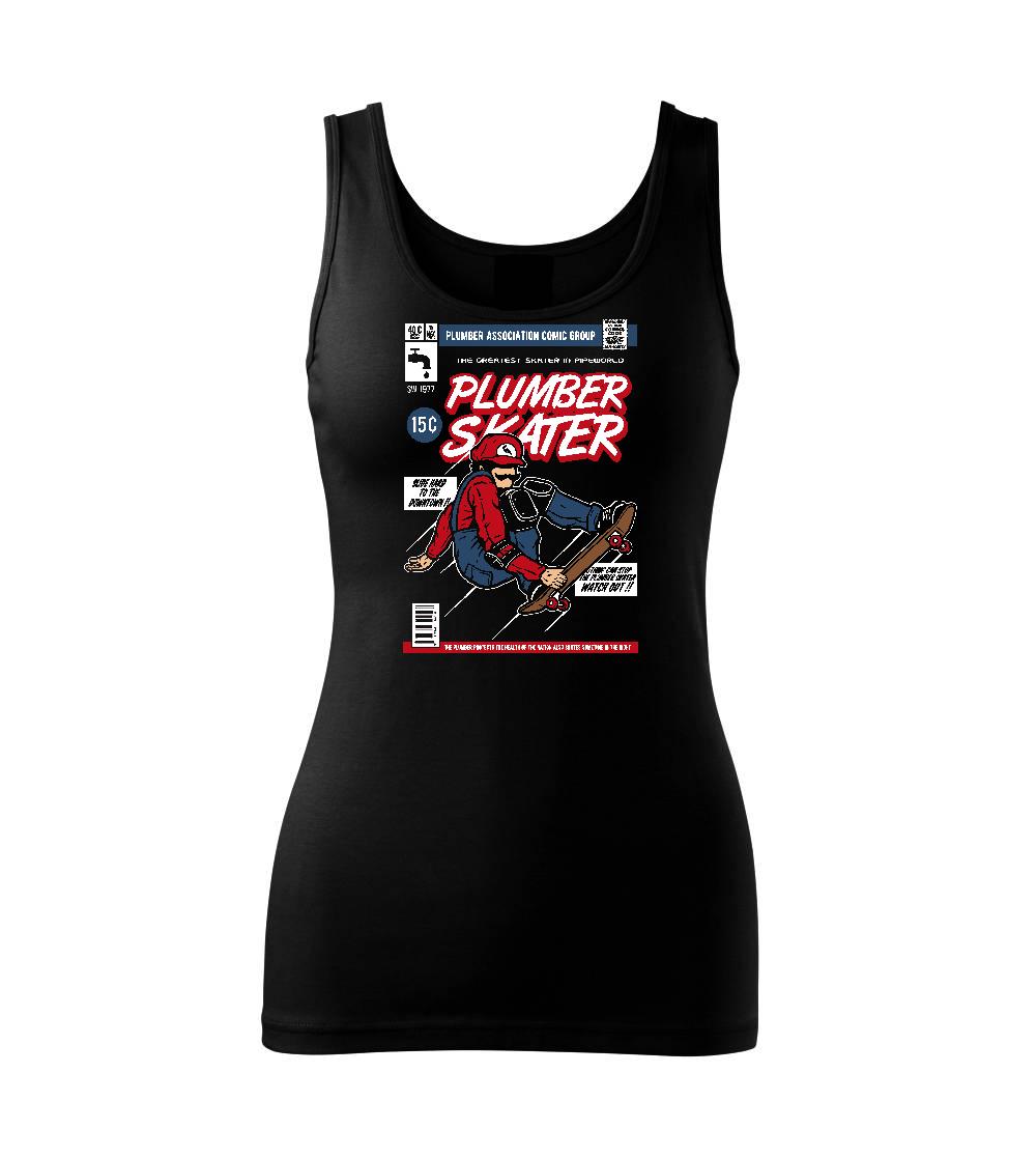 Vtipné tričká do práce - Plumber Skater - Dámske tielko
