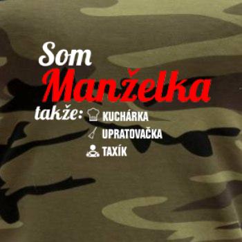 Som manželka takže... Som manželka takže...