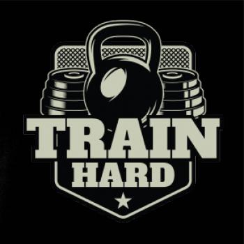 Train hard