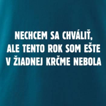 Tento rok som ešte nebol v krčme