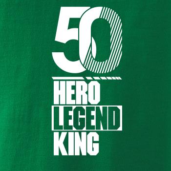 Hero, Legend, King x Queen 1950