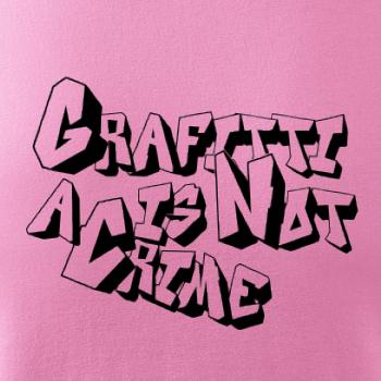 Grafitti is not a crime
