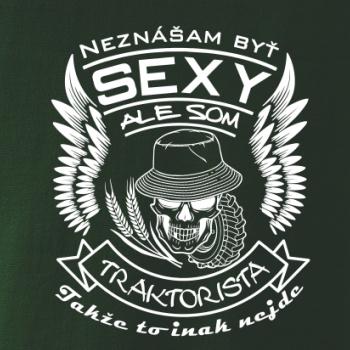 Neznášam byť sexy - Traktorista