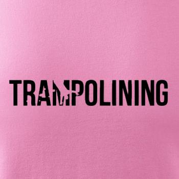 Trampolining