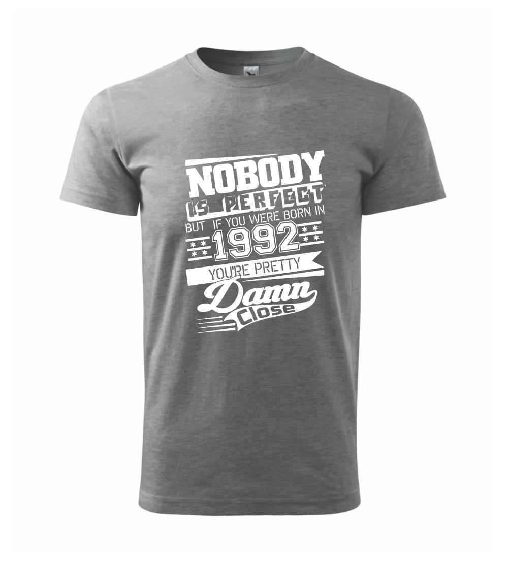 Nobody is perfect - 1992 Nobody is perfect - 1992