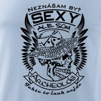 Neznášam byť sexy - Archeológ