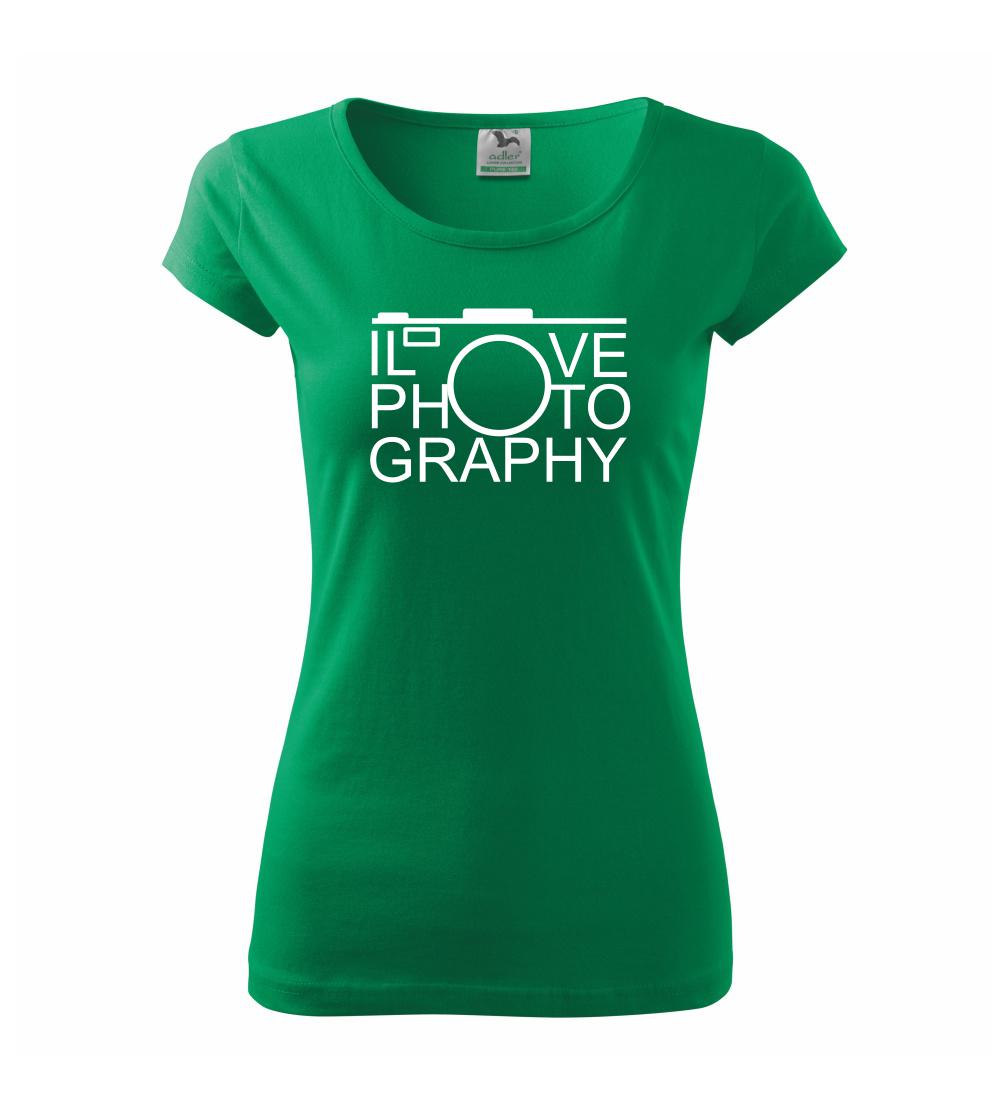 I love photography I love photography