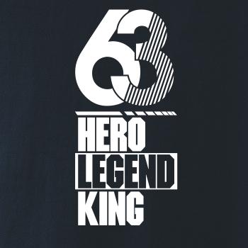 Hero, Legend, King x Queen 1963 Hero, Legend, King x Queen 1963