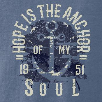 Hope Is The Anchor Hope Is The Anchor