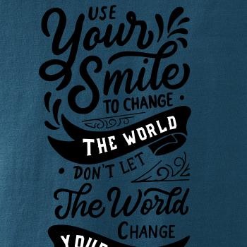 Your smile to change the world