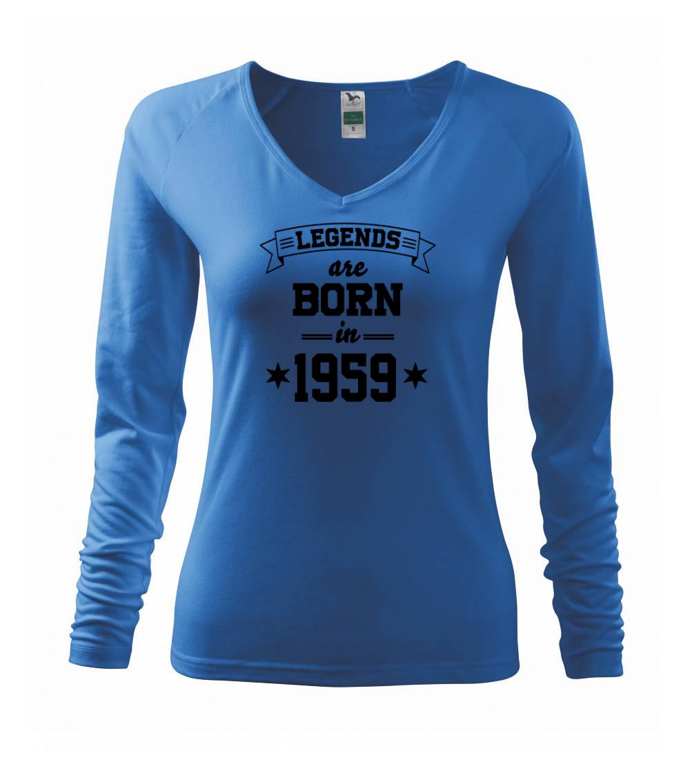 Trička s ročníkom 1959 - Legends are born in 1959 - Tričko dámske Elegance