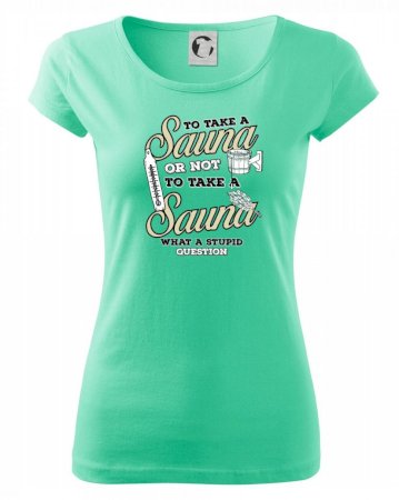 To take a Sauna or not to take a Sauna
