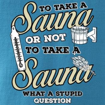 To take a Sauna or not to take a Sauna