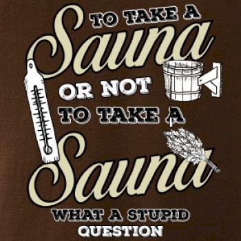 To take a Sauna or not to take a Sauna