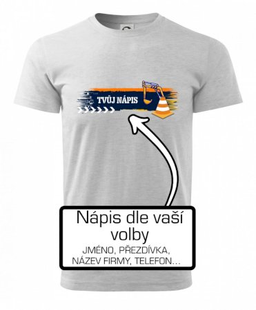Stavba - vlastní nápis - bagrista