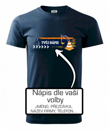 Stavba - vlastní nápis - bagrista