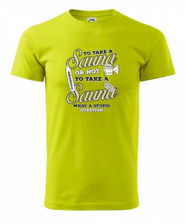 To take a Sauna or not to take a Sauna