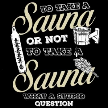 To take a Sauna or not to take a Sauna