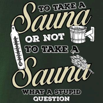 To take a Sauna or not to take a Sauna