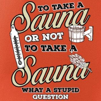 To take a Sauna or not to take a Sauna