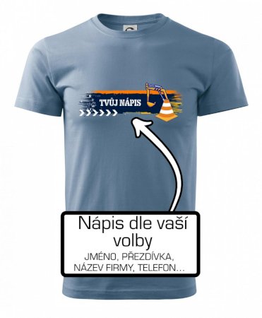 Stavba - vlastní nápis - bagrista