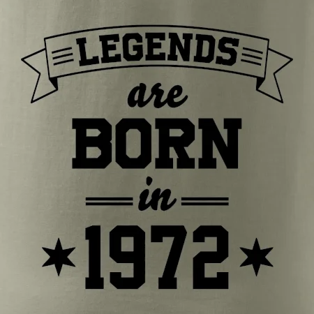Legends are born in 1972