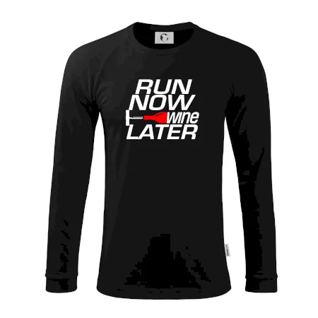 Run now Wine later