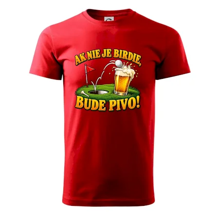 Ak nie je birdie bude pivo
