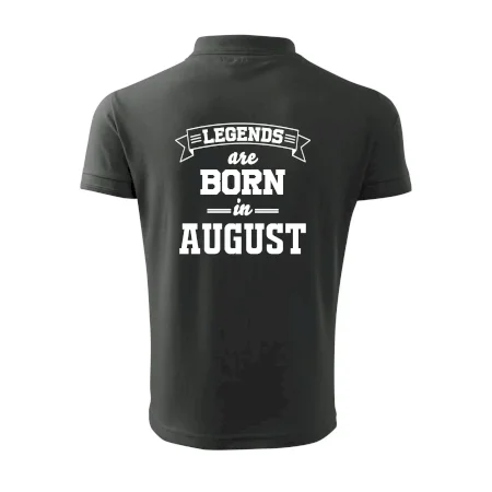 Legends are born in August