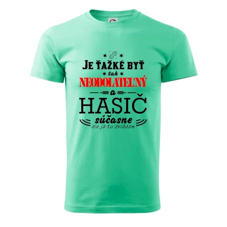 Neodolateľný hasič