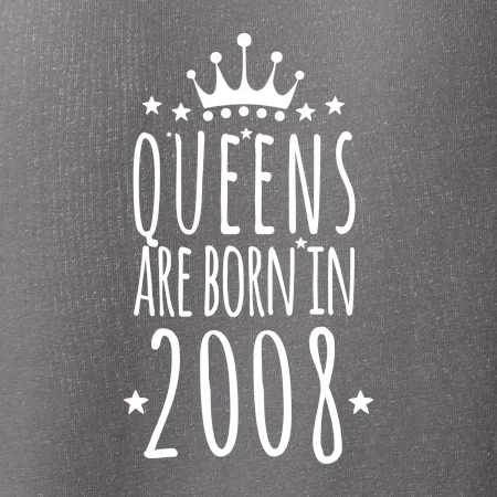 Queens are born in 2008
