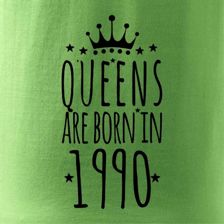 Queens are born in 1990