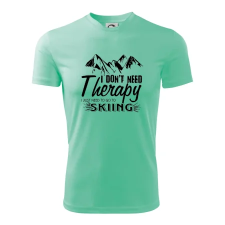 I dont need therapy - Skiing