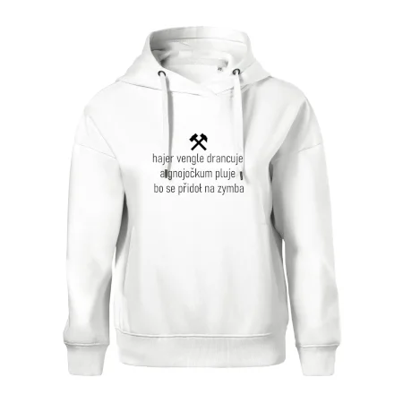 Hajer vengle drancuje a gnojočkum pluje bo se přidoł na zymba