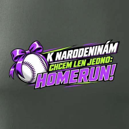 K narodeninám chcem len homerun