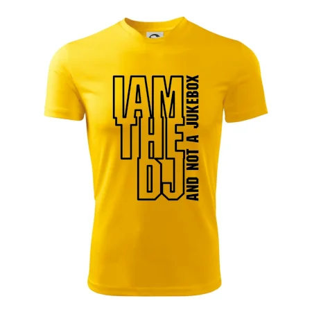 Iam the dj and not a jukebox na výšku