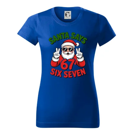 Santa says 67