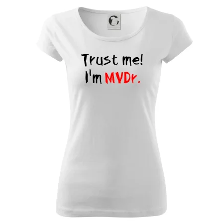 Trust me I´m  MVDr. / Ver mi som MVDr.