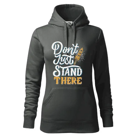 Don't Just Stand There