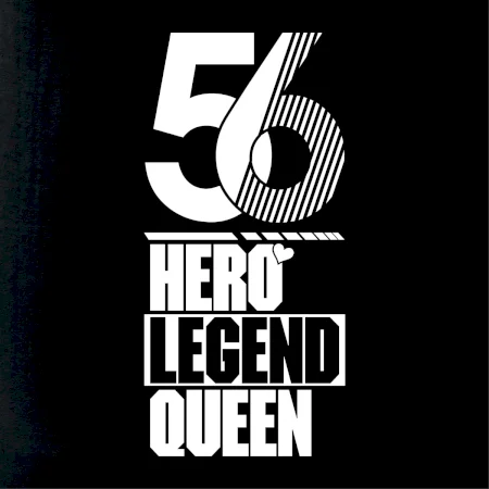 Hero, Legend, Queen 1956