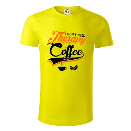I don't need therapy coffee