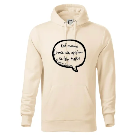 Keď mama povie nie, opýtam sa tety (vlastné meno)